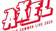 （详情）第18届动画歌盛会《Animelo Summer Live 2023》演唱会主题确定为《AXEL》